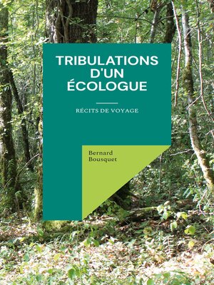 cover image of Tribulations d'un écologue